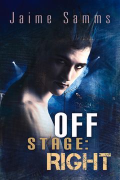 portada Off Stage: Right: Volume 1 (in English)