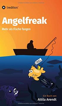 portada Angelfreak: Mehr als Fische Fangen (in German)