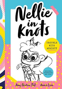 portada Nellie in Knots: Talent Show Trouble: With Techniques and Tips for Managing Anxiety 