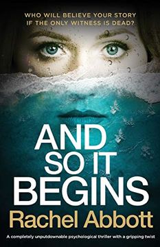 portada And so it Begins: A Completely Unputdownable Psychological Thriller With a Gripping Twist (in English)