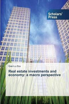 portada Real estate investments and economy: a macro perspective