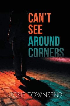 portada Can't See Around Corners (en Inglés)