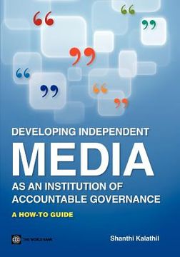 portada developing independent media as an institution of accountable governance