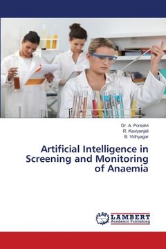 portada Artificial Intelligence in Screening and Monitoring of Anaemia (en Inglés)