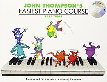 portada John Thompson's Easiest Piano Course: Part Three (Book And CD): Pt. 3 (Book & CD)