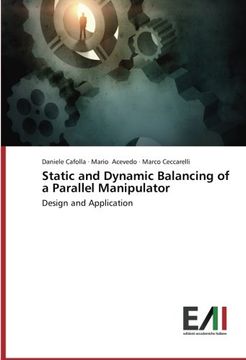 portada Static and Dynamic Balancing of a Parallel Manipulator