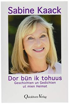 portada Dor bün ik Tohuus: Geschichten un Gedichten ut Mien Heimat