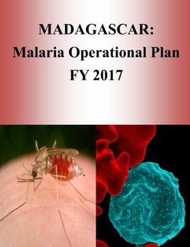 portada MADAGASCAR: Malaria Operational Plan FY 2017 (President's Malaria Initiative)