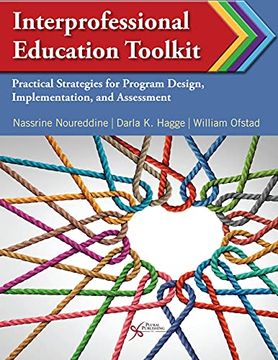 portada Interprofessional Educational Toolkit: Practical Strategies for Program Design, Implementation, and Assessment (en Inglés)