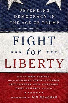 portada Fight for Liberty: Defending Democracy in the age of Trump (in English)