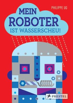 portada Mein Roboter ist Wasserscheu! (en Alemán)