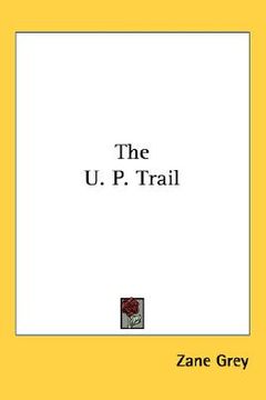 portada the u.p. trail (en Inglés)