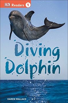 portada Diving Dolphin (dk Readers: Level 1) 