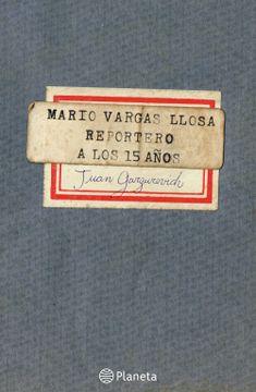 portada Mario Vargas Llosa Reportero a los 15 Años