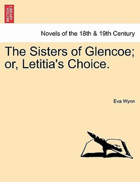 portada the sisters of glencoe; or, letitia's choice. (en Inglés)