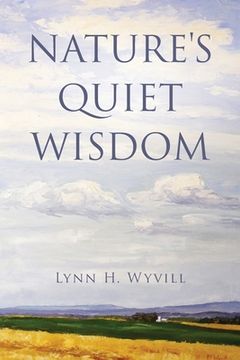 portada Nature's Quiet Wisdom (en Inglés)