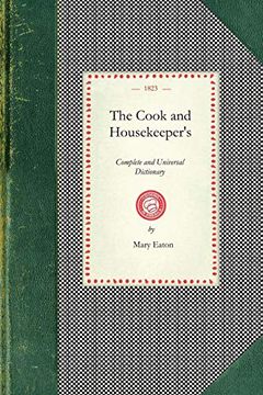 portada Cook and Housekeeper's Complete and Universary Dictionary (en Inglés)