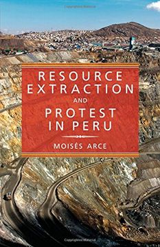 portada Resource Extraction and Protest in Peru (Pitt Latin American Series)