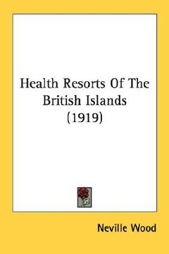 portada health resorts of the british islands (1919) (en Inglés)