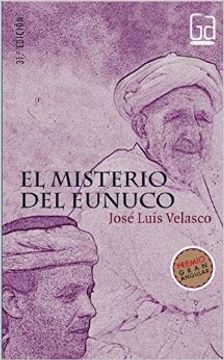 El misterio del eunuco (Gran angular) (in Spanish)