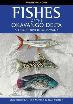 portada Fishes of the Okavango Delta and Chobe River (en Inglés)