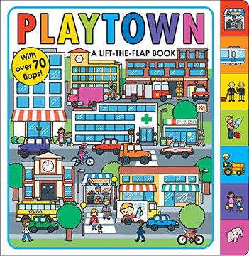 portada Playtown: A Lift-The-Flap Book (en Inglés)