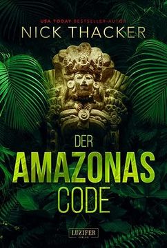 portada Der Amazonas-Code: Thriller (Harvey Bennett Abenteuer) (en Alemán)
