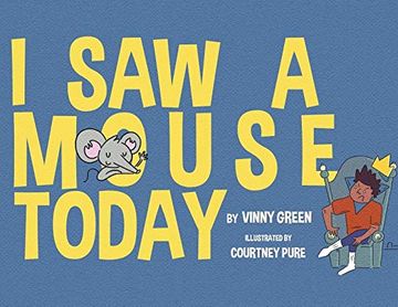 portada I saw a Mouse Today (en Inglés)