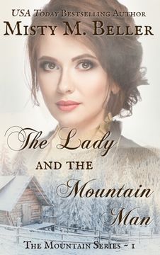 portada The Lady and the Mountain man (The Mountain Series) (en Inglés)
