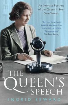 portada The Queen's Speech: An Intimate Portrait of the Queen in her Own Words