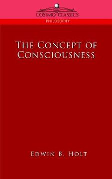 portada the concept of consciousness (in English)