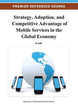 portada strategy, adoption, and competitive advantage of mobile services in the global economy
