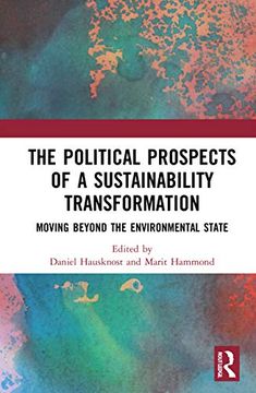 portada The Political Prospects of a Sustainability Transformation: Moving Beyond the Environmental State 