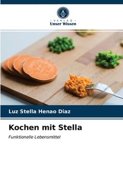portada Kochen mit Stella (en Alemán)