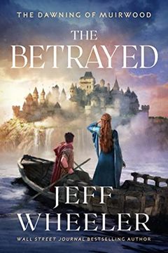 portada The Betrayed (The Dawning of Muirwood) (en Inglés)