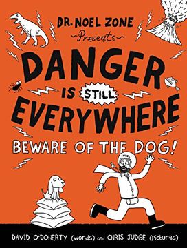 portada Danger Is Still Everywhere: Beware of the Dog! (Danger Is Everywhere) (in English)