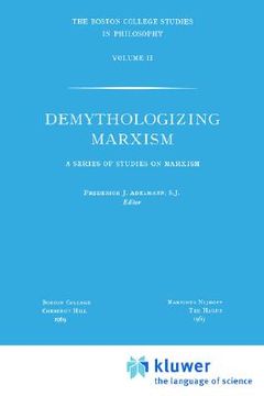 portada demythologizing marxism: a series of studies on marxism (in English)