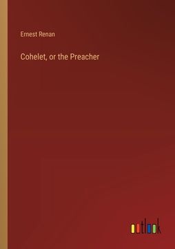 portada Cohelet, or the Preacher (en Inglés)
