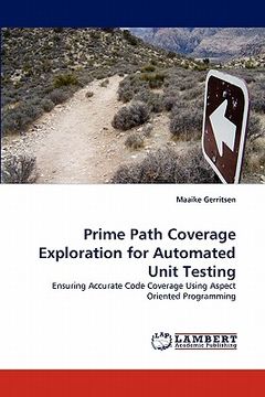 portada prime path coverage exploration for automated unit testing (en Inglés)