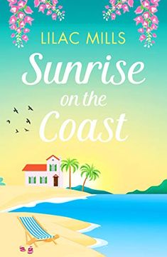 portada Sunrise on the Coast: The Perfect Feel-Good Holiday Romance: 1 (Island Romance) 