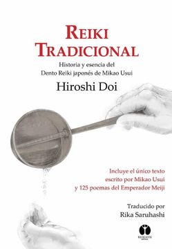 portada Reiki Tradicional. Historia y Esencia del Dento Reiki Japones de Mikao Usui