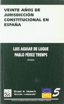 portada Veinte años de jurisdicción constitucional en España