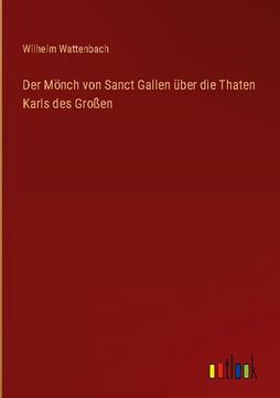 portada Der Mönch von Sanct Gallen über die Thaten Karls des Großen (in German)