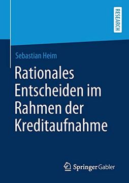 portada Rationales Entscheiden im Rahmen der Kreditaufnahme (in German)