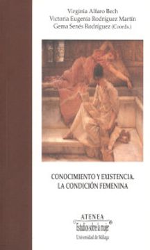 portada Conocimiento Y Existencia: La Condición Femenina: In Memoriam Mª Dolores Verdejo - Versión Epub