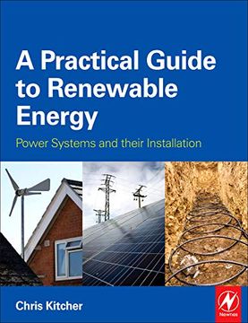 portada A Practical Guide to Renewable Energy: Microgeneration Systems and Their Installation (in English)