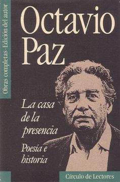 portada LA CASA DE LA PRESENCIA - POESIA E HISTORIA