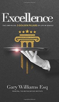portada Excellence: The Empirical 5 Golden Pillars of Life in Service (en Inglés)
