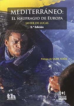 portada Mediterráneo: El Naufragio de Europa (in Spanish)