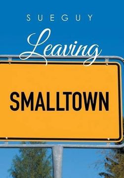 portada Leaving Smalltown